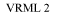 VRML 2